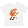 thumbnail image 3 of Inktastic My Nana Loves Me Grandchild Cute Fox Boys or Girls Toddler T-Shirt, 3 of 5