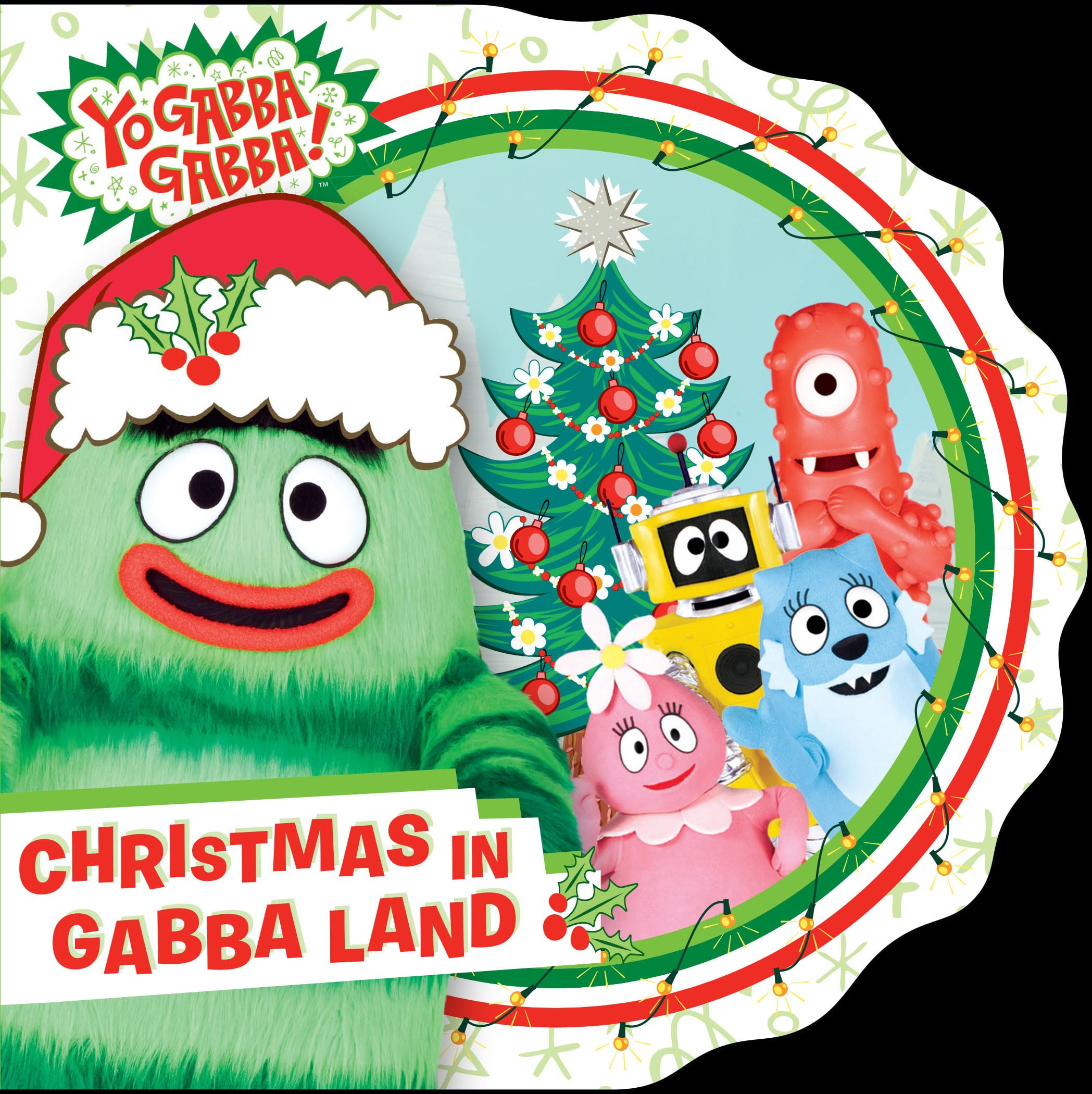 Yo Gabba Gabba! Christmas in Gabba Land (Board book)