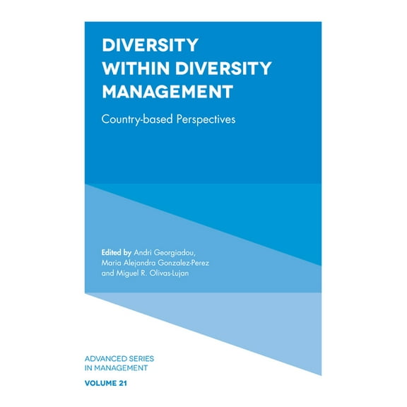 Advanced Management Diversity Within Diversity Management: Country-Based Perspectives, Book 21, (Hardcover)