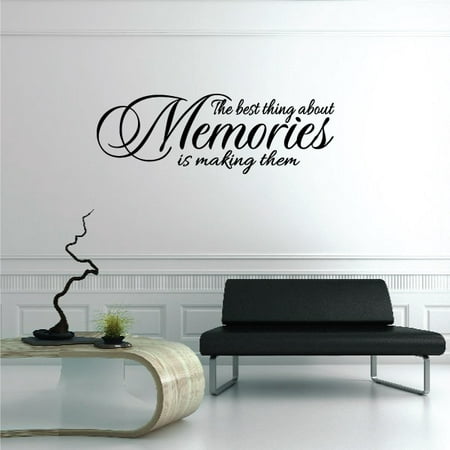 The Best Thing About Memories Wall Decal - Vinyl Decal - Car Decal - Vd022 - 36 (Best Thing To Strip Car Paint)