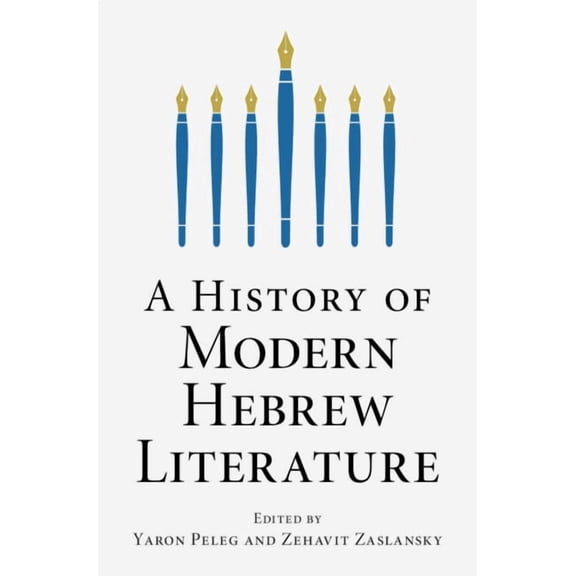 A History of Modern Hebrew Literature, (Hardcover)