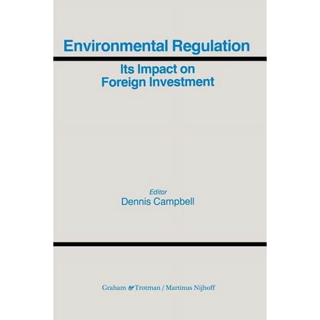 Environmental Regulation and its Impact on Foreign Investment (Hardcover)