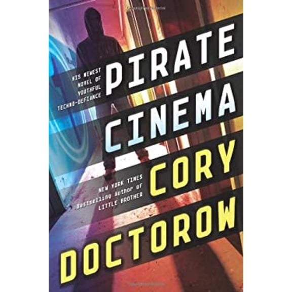 Pre-Owned Pirate Cinema (Hardcover) 0765329085 9780765329080