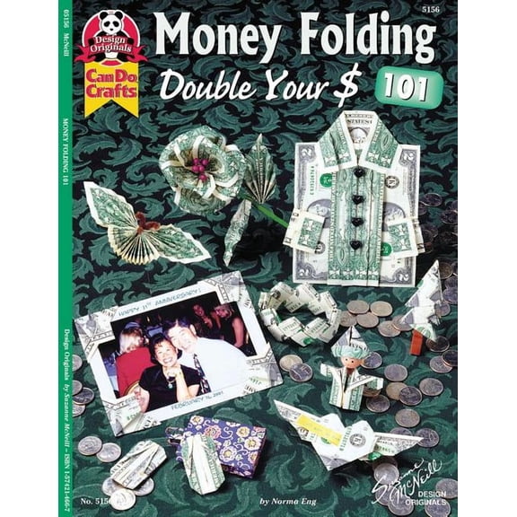 Design Originals Money Folding 101: Double Your $, Book 05156, (Paperback)