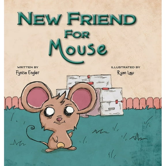 Foster Mouse New Friend for Mouse, Book 3, (Hardcover)