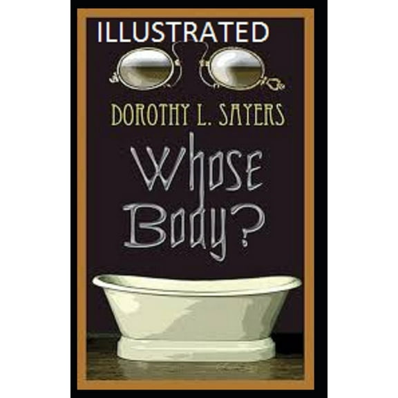 Whose Body? Illustrated (Paperback)