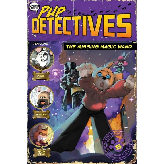 Pup Detectives The Missing Magic Wand, Book 5, (Hardcover)