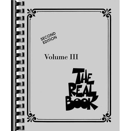 The Real Book - Volume III: C Edition, (Paperback)