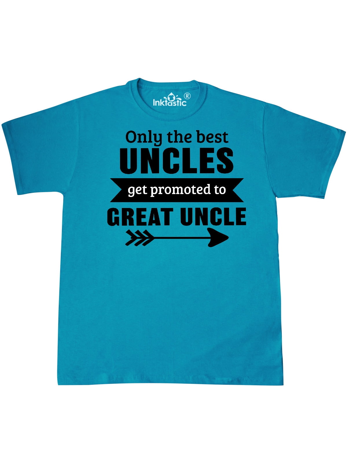 INKtastic Only the Best Uncles Get Promoted to Great Uncle TShirt