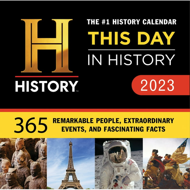 Moments in History(tm) Calendars: 2023 History Channel This Day in History Boxed Calendar : 365 Remarkable People, Extraordinary Events, and Fascinating Facts (Calendar) - Walmart.com moments-in-history-tm-calendars-2023-history-channel-this-day-in-history-boxed-calendar-365-remarkable-people-extraordinary-events-and-fascinating-facts-calendar-walmart-com