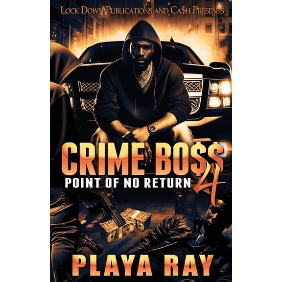 Crime Boss 4, (Paperback)