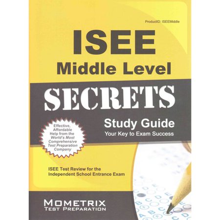 Isee Middle Level Secrets Isee Test Review For The