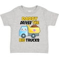thumbnail image 3 of Inktastic Daddy Drives the Big Trucks with Dump Truck Boys or Girls Toddler T-Shirt, 3 of 5