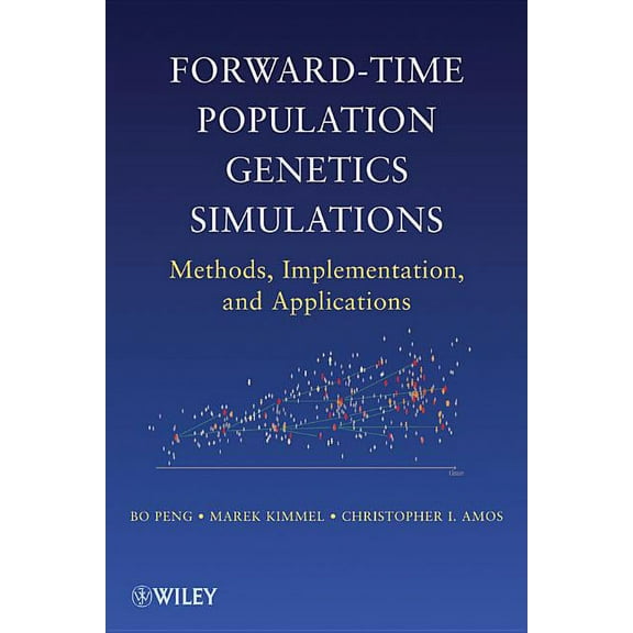 Forward-Time Population Genetics, (Paperback)
