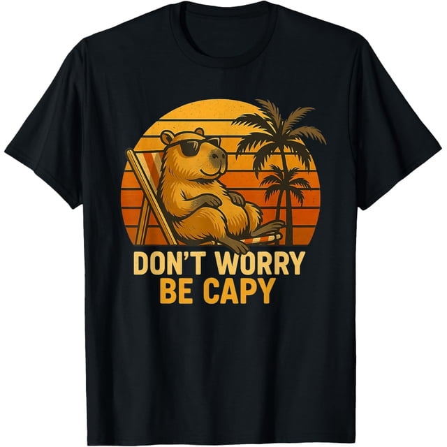 Dont Worry Be Capy Funny Capybara Retro - Camiseta para hombre, niños y mujeres