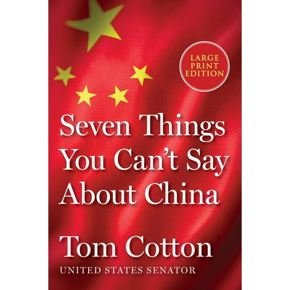 Seven Things You Can't Say about China, (Paperback)