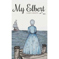 My Elbert, (Hardcover)