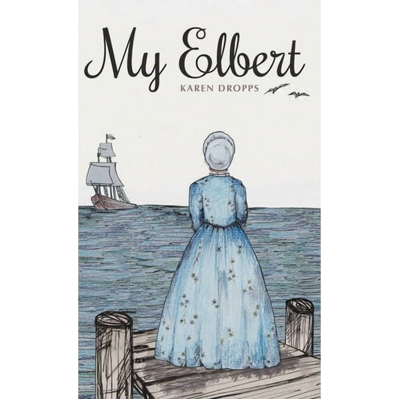 My Elbert, (Hardcover)