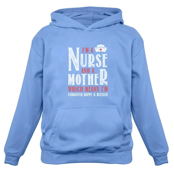 Tstars Womens Best Gift for Mother Nurse Shirts I Am a Nurse and a Mother Cool Cute Gift for Mom Shirt for Mom Gift for Nurses Mothers Day Gift Women Hoodie