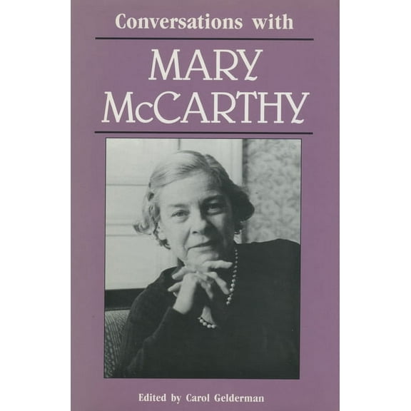 Literary Conversations Conversations with Mary McCarthy, (Paperback)