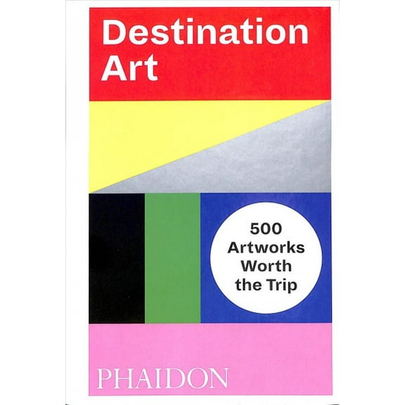 Pre-Owned Destination Art: 500 Artworks Worth the Trip (Paperback) 0714876461 9780714876467