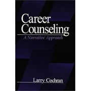 Career Counseling: A Narrative Approach, Used [Paperback]