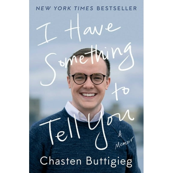 Pre-Owned I Have Something to Tell You: A Memoir (Hardcover) 1982138122 9781982138127