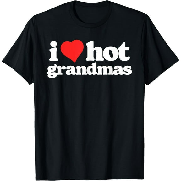 I Love Hot Grandmas Funny 80s Vintage Minimalist Heart T-Shirt