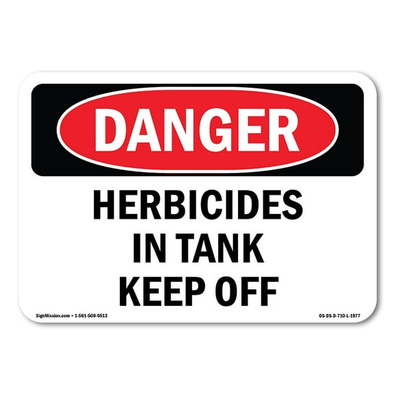 OSHA Danger Sign - Herbicides In Tank Keep Off | Decal | Protect Your Business, Construction Site, Warehouse & Shop Area |  Made in The USA