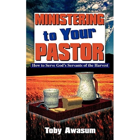 Pre-Owned Ministering to Your Pastor 9781560432883 1560432888 Paperback