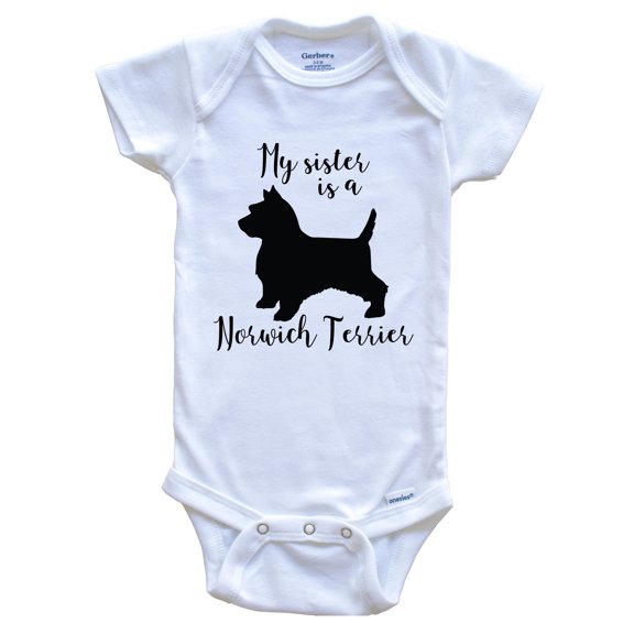 My Sister Is A Norwich Terrier Cute Dog Baby Bodysuit - Norwich Terrier One Piece Baby Bodysuit, 0-3 Months White