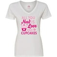 thumbnail image 3 of Inktastic Valentines Day All You Need is Love and Cupcakes Women's V-Neck T-Shirt, 3 of 5