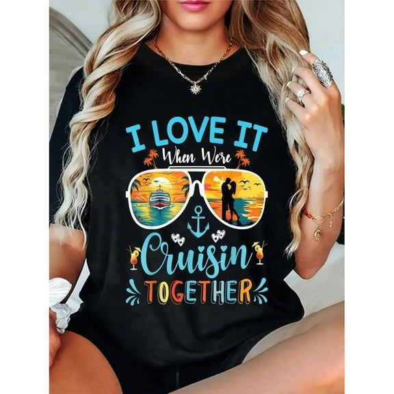 100% Cotton Couples Partner Cruise I Love It When We're Cruisin Together T-Shirt