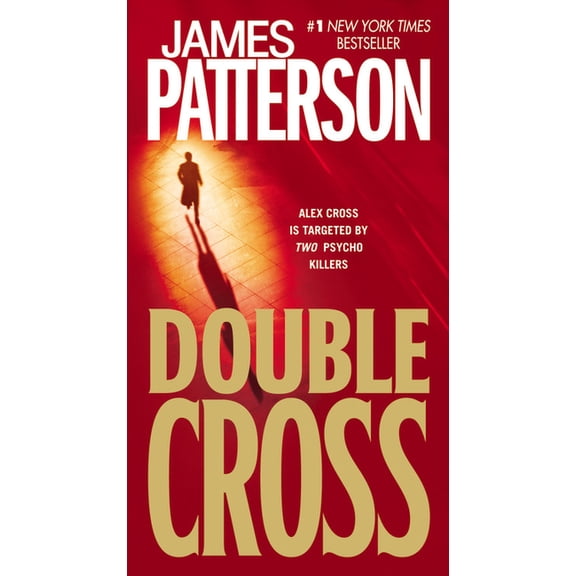 Alex Cross Novels Double Cross, Book 13, (Paperback)