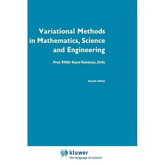 Variational Methods in Mathematics, Science and Engineering, (Hardcover)