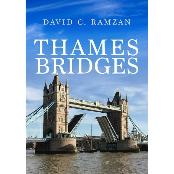 Thames Bridges (Paperback)