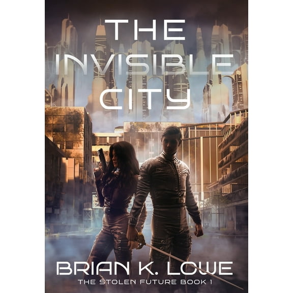 The Invisible City, (Hardcover)