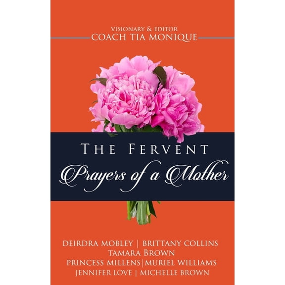 The Fervent Prayers Of A Mothers, (Paperback)
