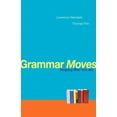thumbnail image 1 of Pre-Owned Grammar Moves: Shaping Who You Are (Paperback) 0205742017 9780205742011, 1 of 2