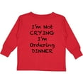 thumbnail image 3 of Inktastic I'm Not Crying, I'm Ordering Dinner Boys or Girls Long Sleeve Toddler T-Shirt, 3 of 5