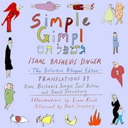 Simple Gimpl: The Definitive Bilingual Edition -- Isaac Bashevis Singer