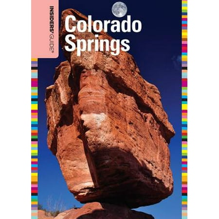Insiders' Guide® to Colorado Springs - eBook