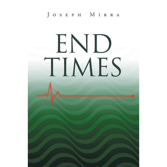 End Times, (Paperback)