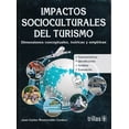 thumbnail image 1 of Impactos Socioculturales del Turismo EDITORIAL TRILLAS SA DE CV JUAN CARLOS MONTERRUBIO CORDERO, 1 of 1