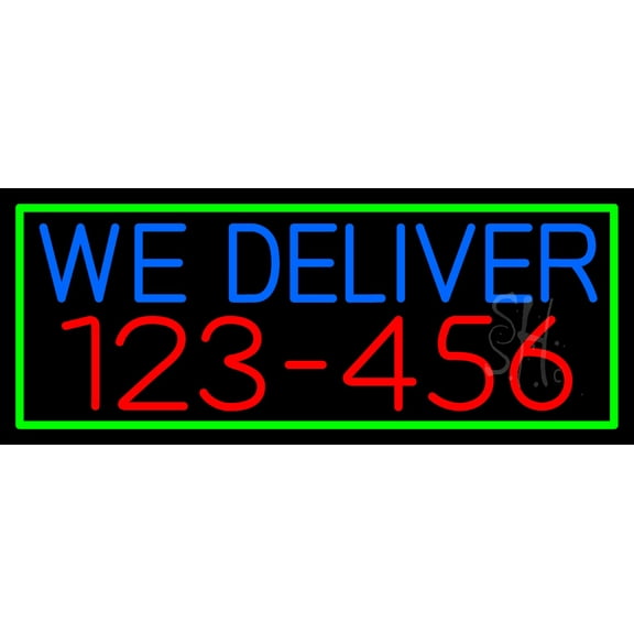 We Deliver Phone Number With Green Border LED Neon Sign 10 x 24 - inches, Clear Edge Cut Acrylic Backing, with Dimmer - Bright and Premium built indoor LED Neon Sign for restaurant decor.