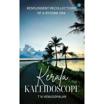 Kerala Kaleidoscope, (Paperback)
