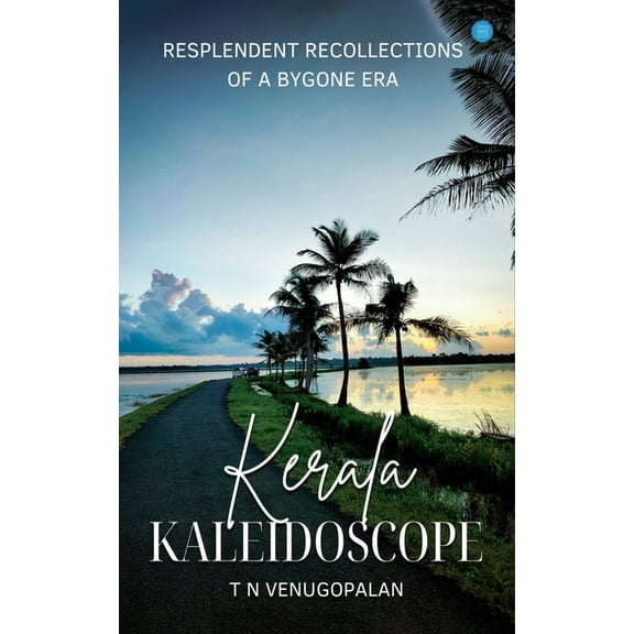 Kerala Kaleidoscope, (Paperback)