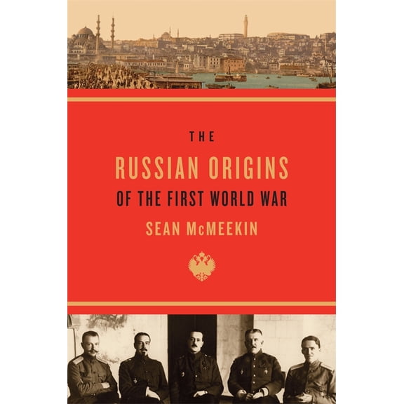 Pre-Owned Russian Origins of the First World War (Paperback) 0674072332 9780674072336