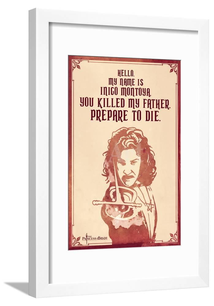 The Princess Bride Hello My Name Is Inigo Montoya Framed Print Wall Art ...