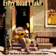 Every Road I Take: The Best Of...